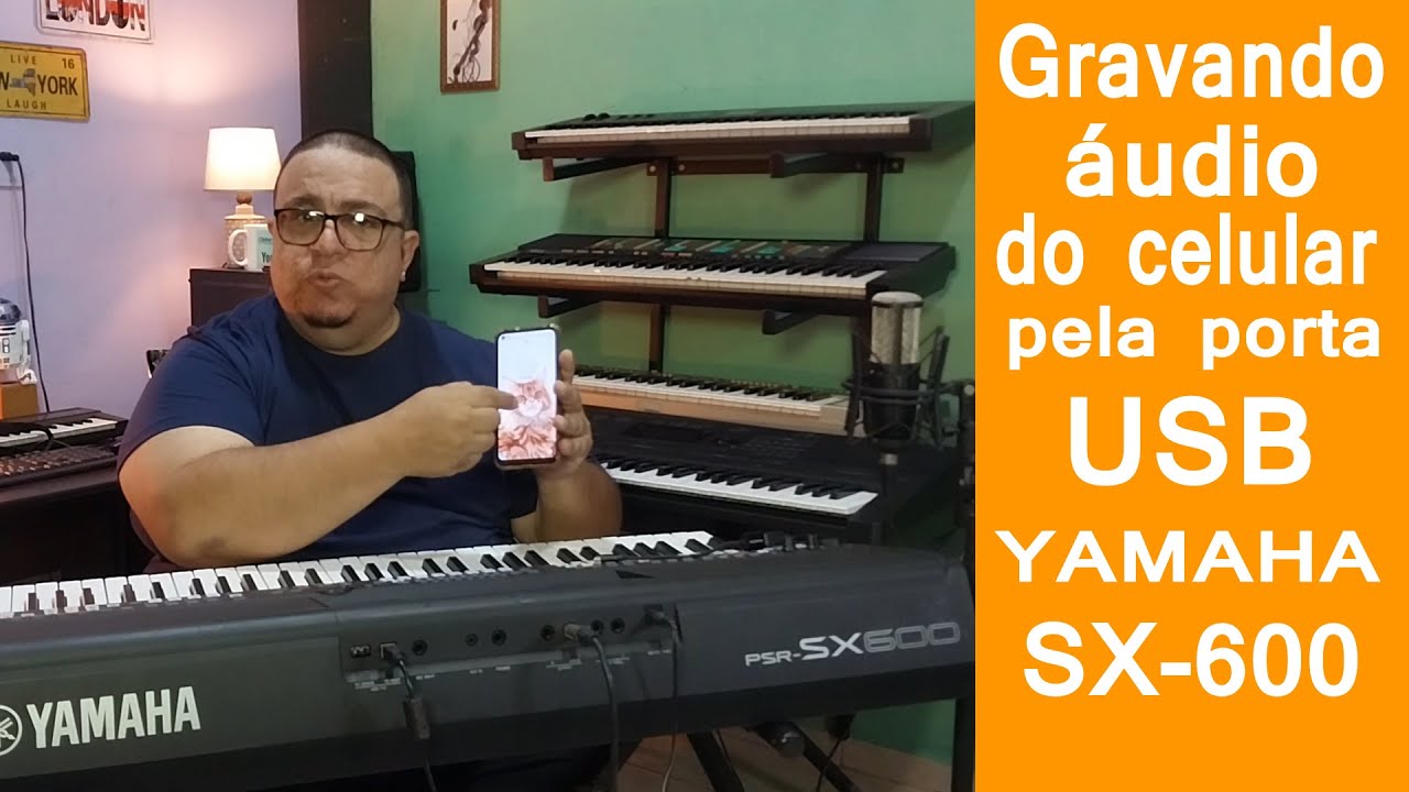 Gravando Áudio do celular pela porta  USB YAMAHA  SX600