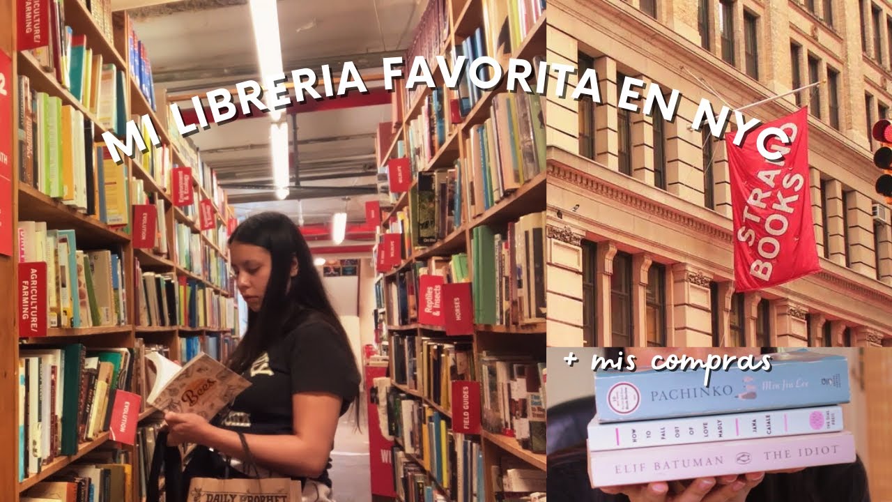 Fui a Nueva York y esta es mi nueva libreria favorita | Strand Bookstore.