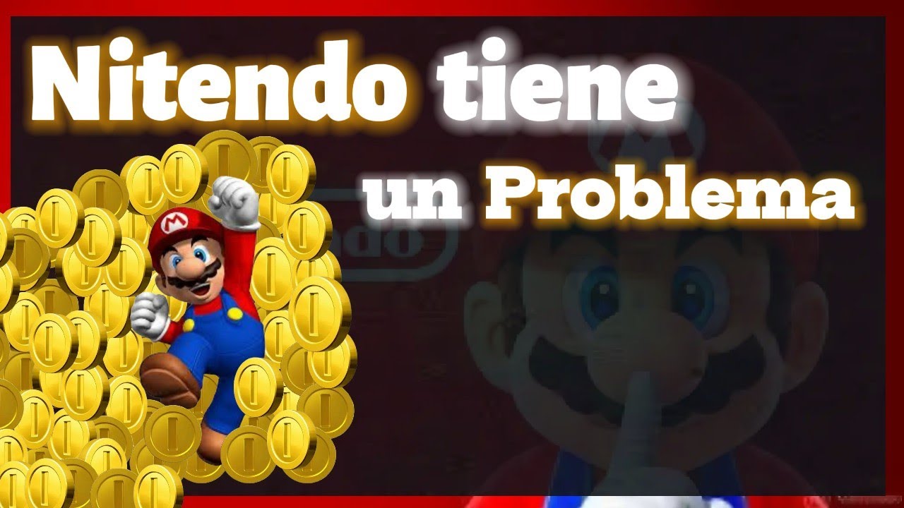 NINTENDO tiene un PROBLEMA… y no son sus JUEGOS