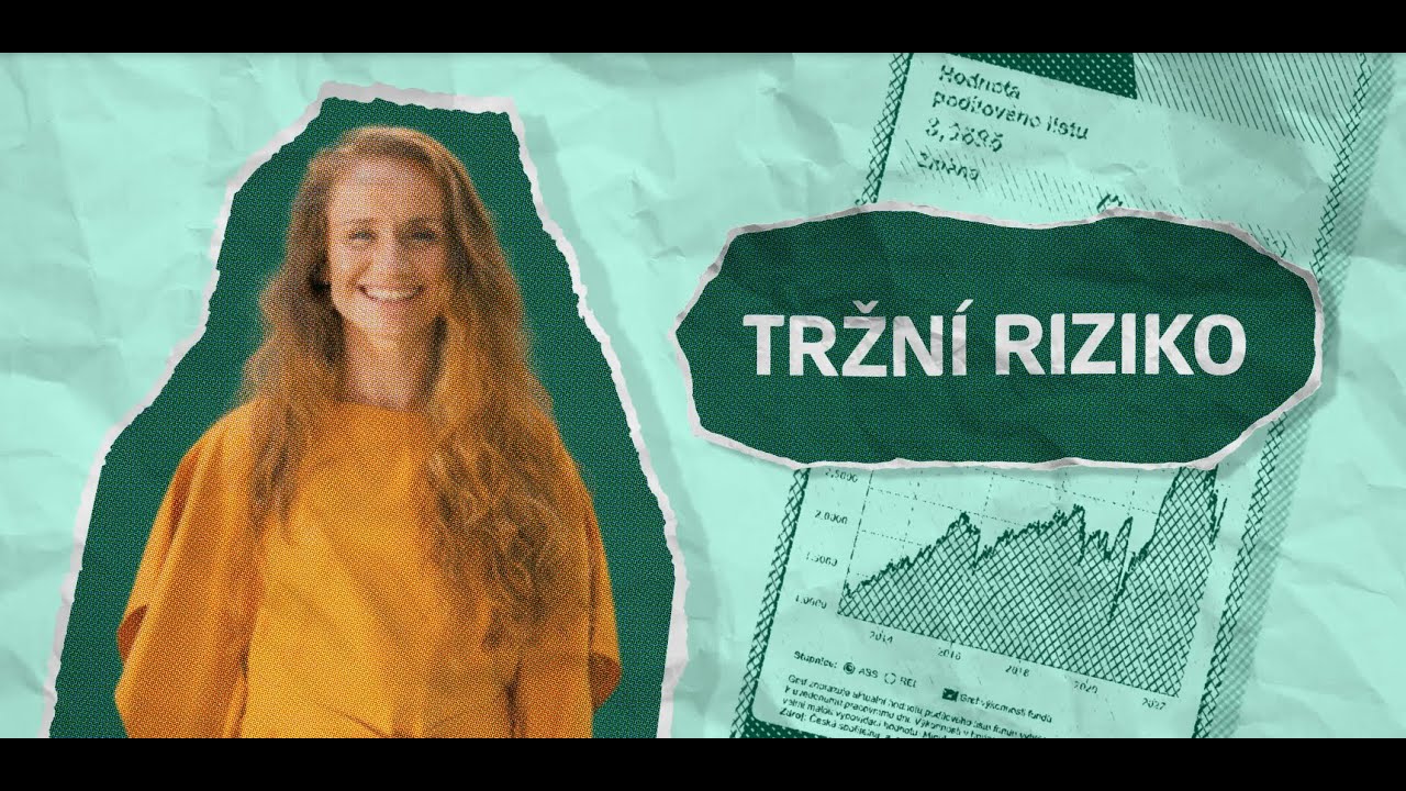 Investičn&iacute; jednohubka - Tržn&iacute; riziko