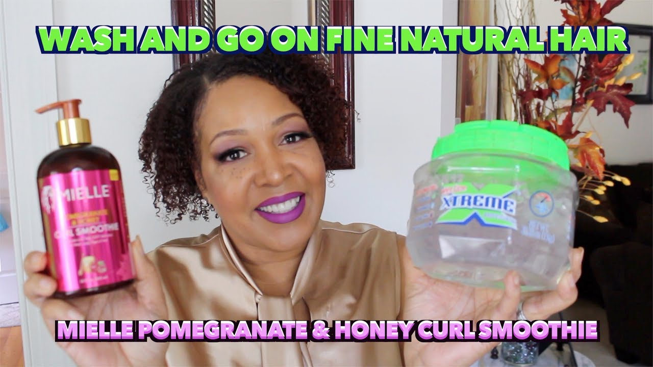 Wash and Go | Mielle Promegranate & Honey | Wetline Extreme Gel | Fine Natural Hair