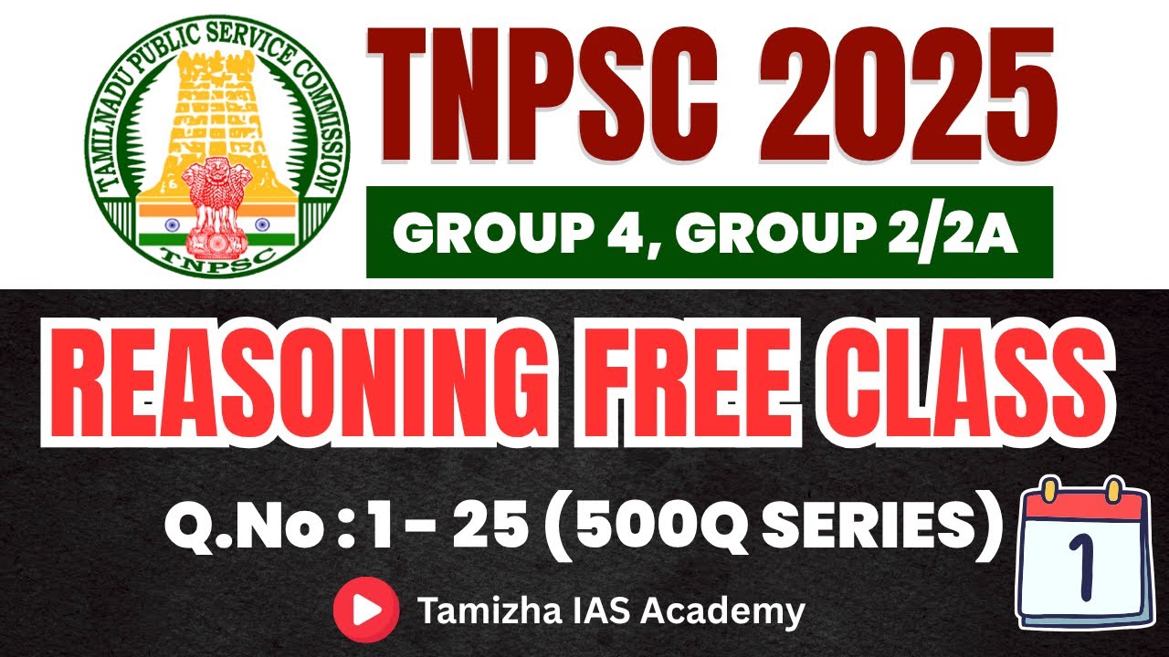 TNPSC REASONING FREE CLASS | 500 QUESTIONS | DAY 1 | 2025 TNPSC NEW VACANCY