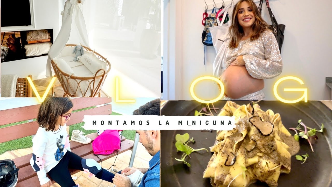 VLOG | MONTAMOS la MINICUNA del BEBÉ + LOCURA de FIN de SEMANA | @modajustcoco