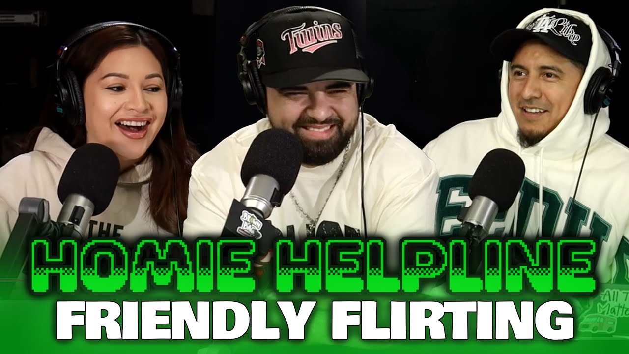 Homie Helpline: Friendly Flirting (Liz) | Brown Bag Mornings