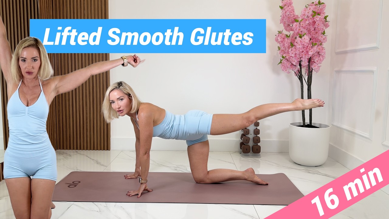 Lifted Smooth Glutes (16 Minutes) | The 444 Method