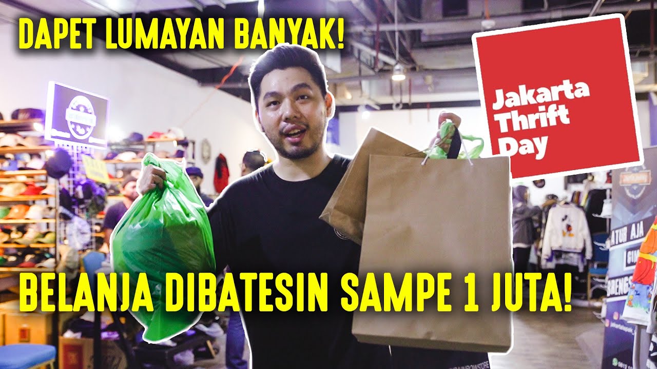 CHALLENGE!! BELANJA 1 JUTA DAPET APA DI JAKARTA THRIFT DAY?