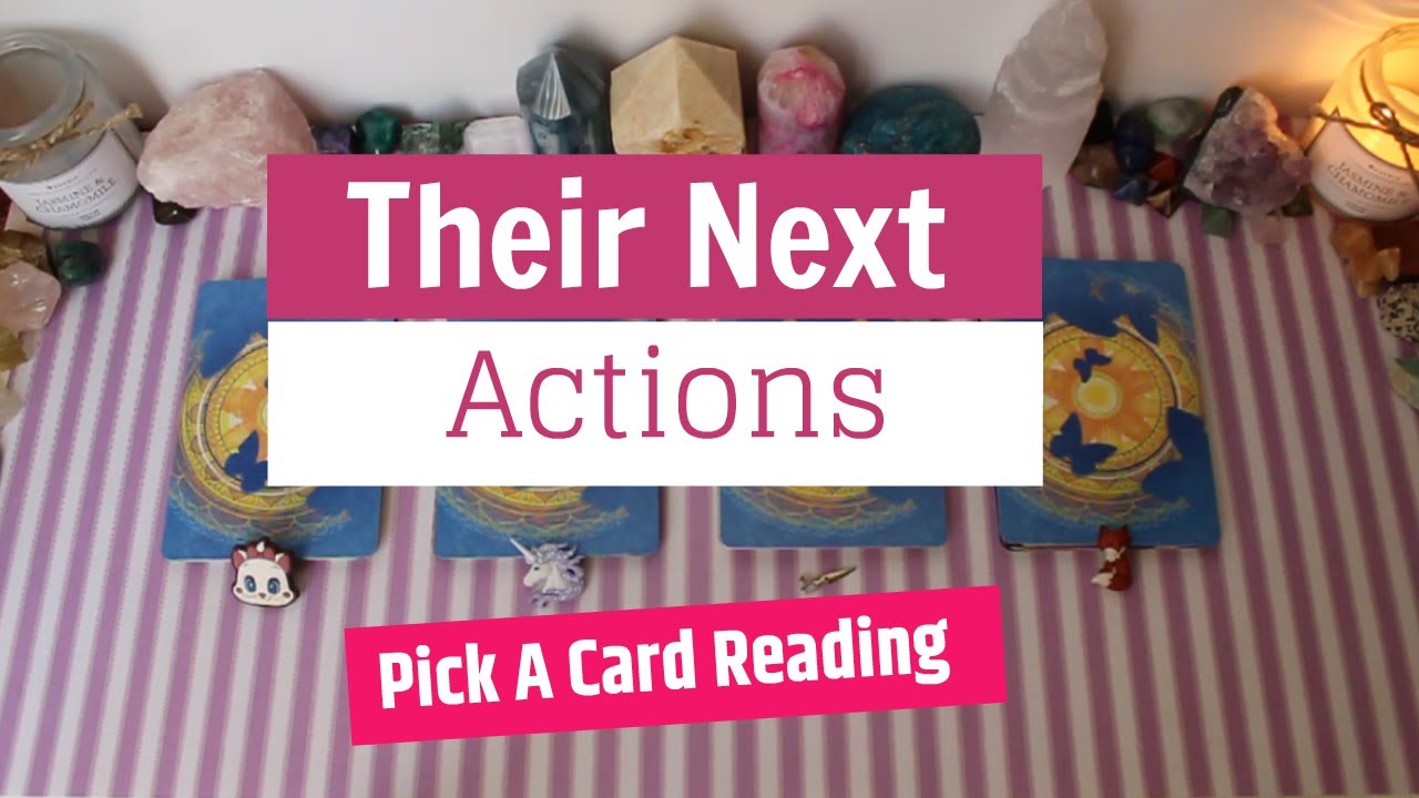 💌Pick A Card:Their Next Actions