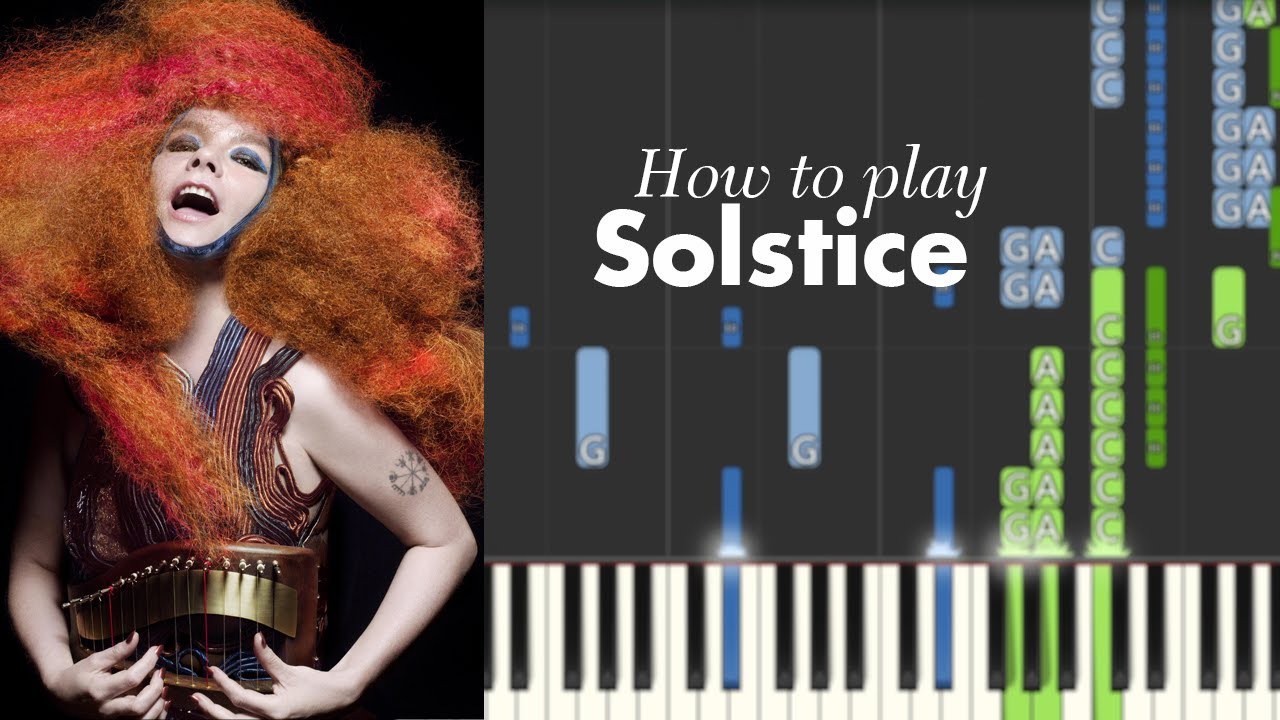 How to play: Solstice by Björk