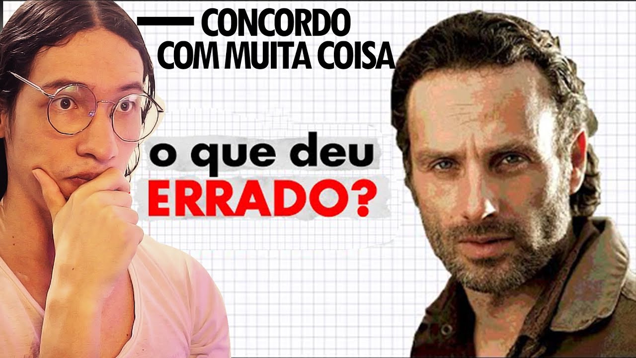 REACT | POR QUE THE WALKING DEAD FICOU RUIM??? | CONCORDO COM MUITA COISA!!!