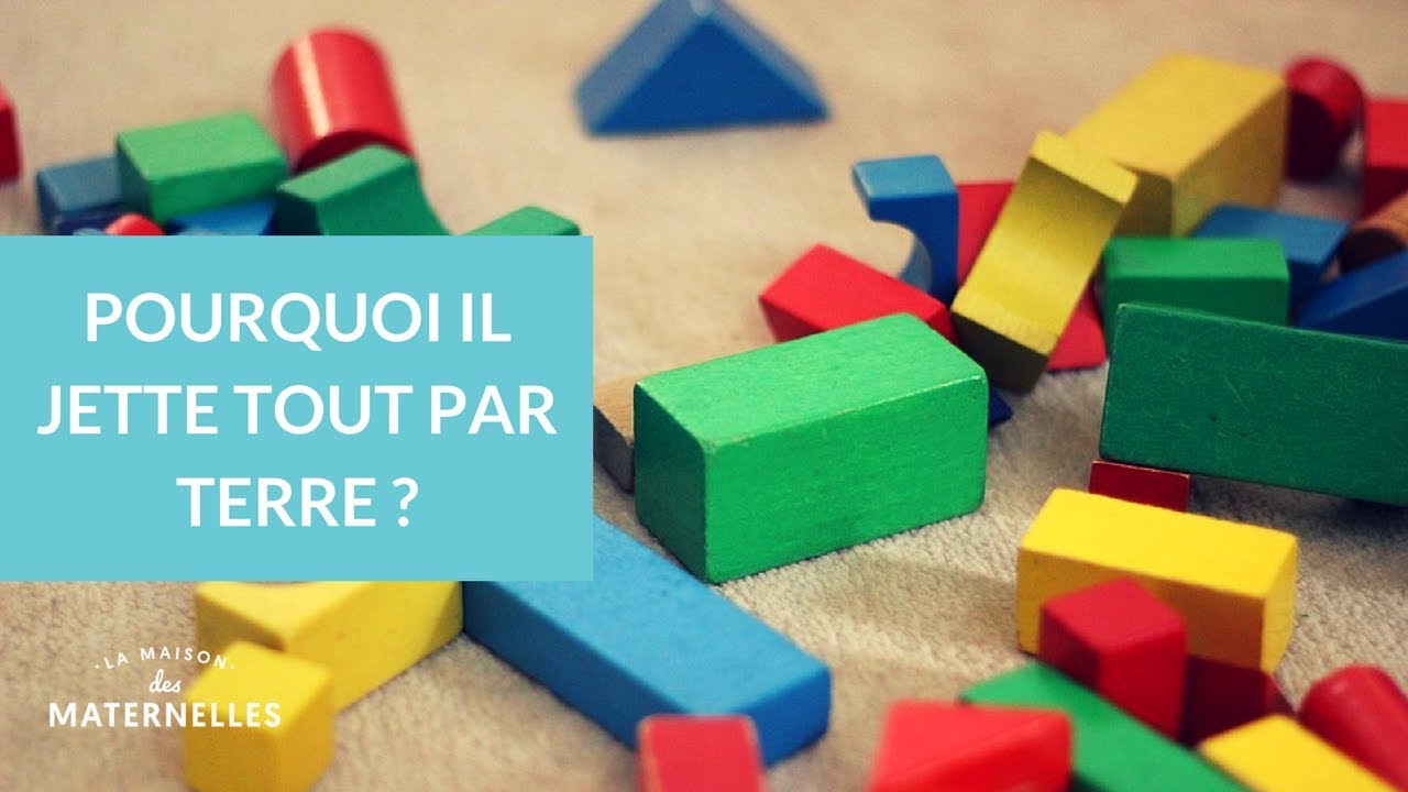 Pourquoi il jette tout par terre  - La Maison des Maternelles #LMDM