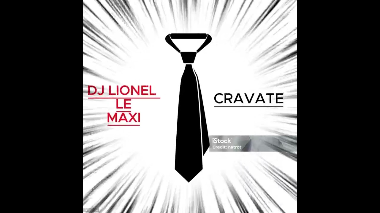 DJ LIONEL- CRAVATE
