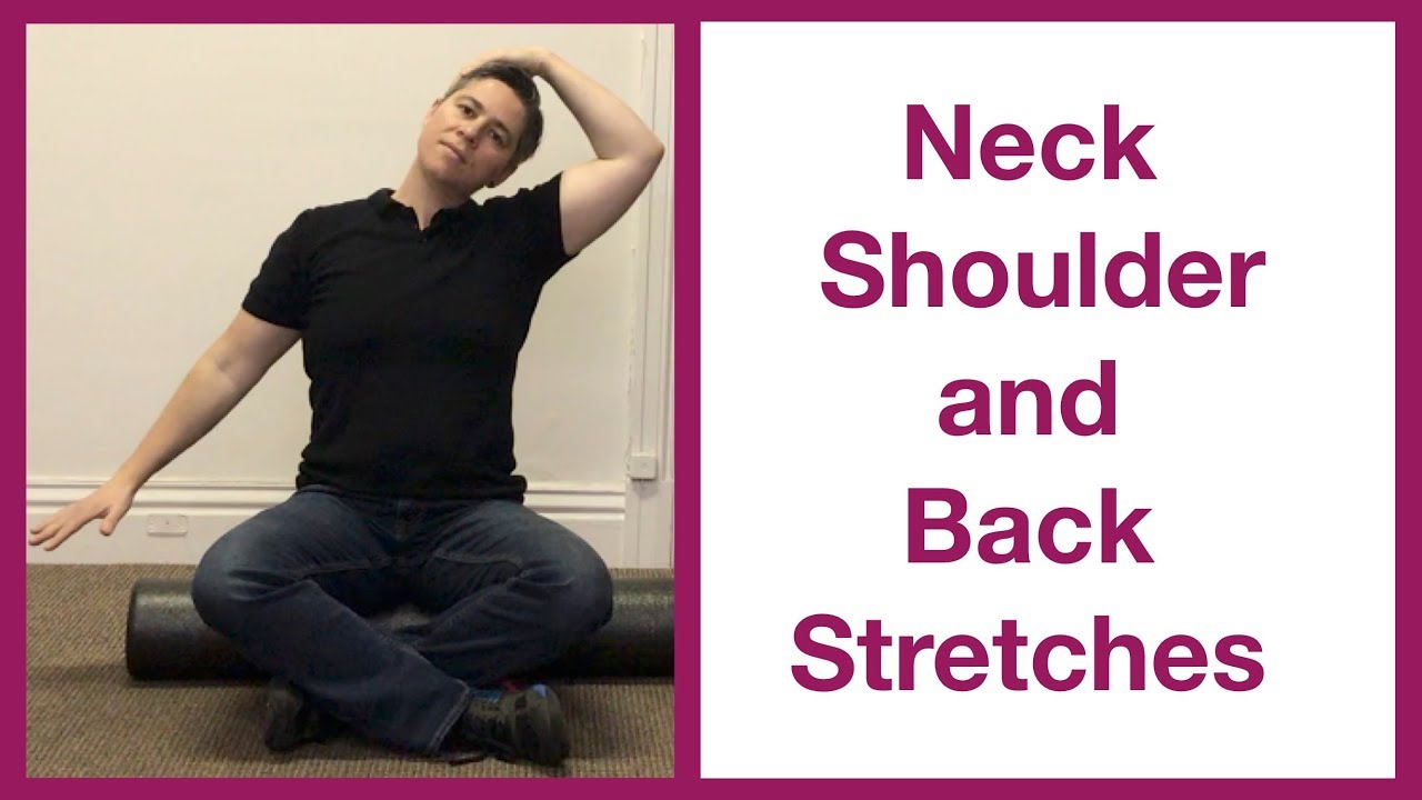 Neck shoulder and back stretches to help relieve binding pain
