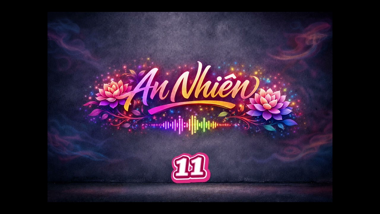 An Nhiên Sound 11 #annhiensound #viral #relaxing #sleepmusic 