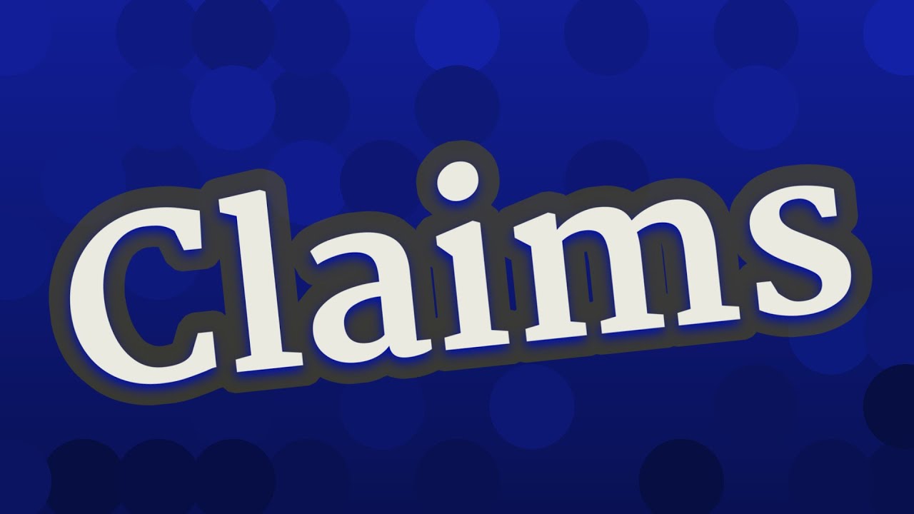 CLAIMS pronunciation &bull; How to pronounce CLAIMS