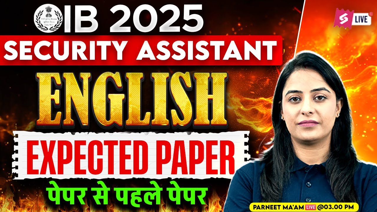 IB Security Assistant Practice Set 2025 | IB Security Assistant English Practice Set | Parneet Ma'am