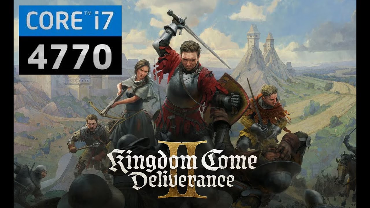 Kingdom Come Deliverance 2 -  i7 4770 1080p DLSS Quality High