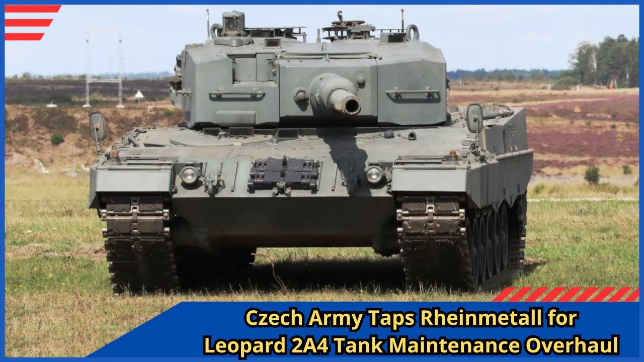 Czech Army Taps Rheinmetall for Leopard 2A4 Tank Maintenance Overhaul