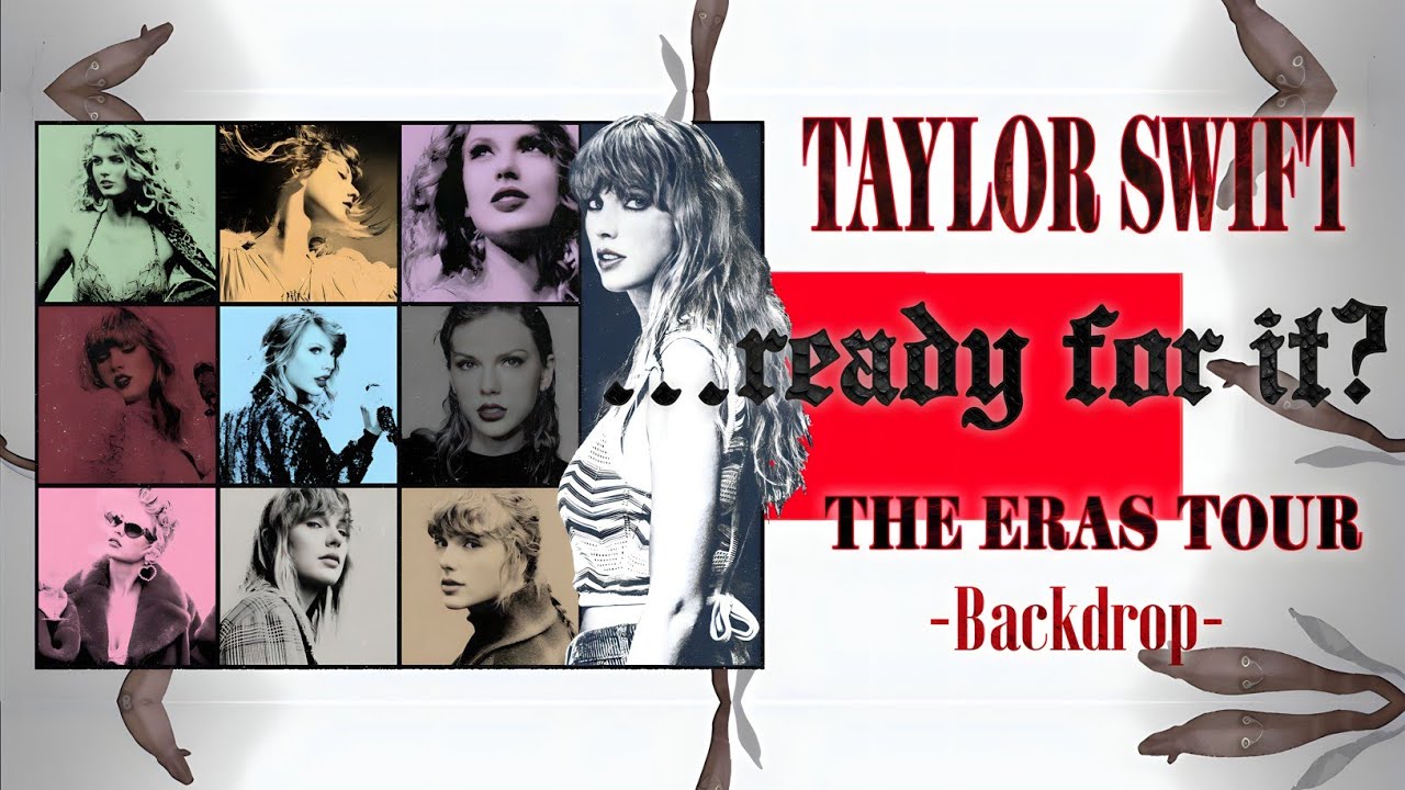 Taylor Swift - …Ready For It? - The Eras Tour (Backdrop)