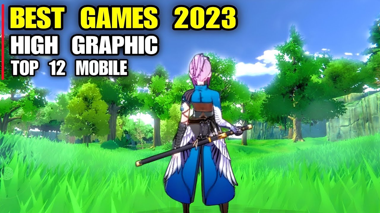Top 12 Best Android games 2023 (High Graphics) | Game that You must Play and know 2023 ! Android iOS