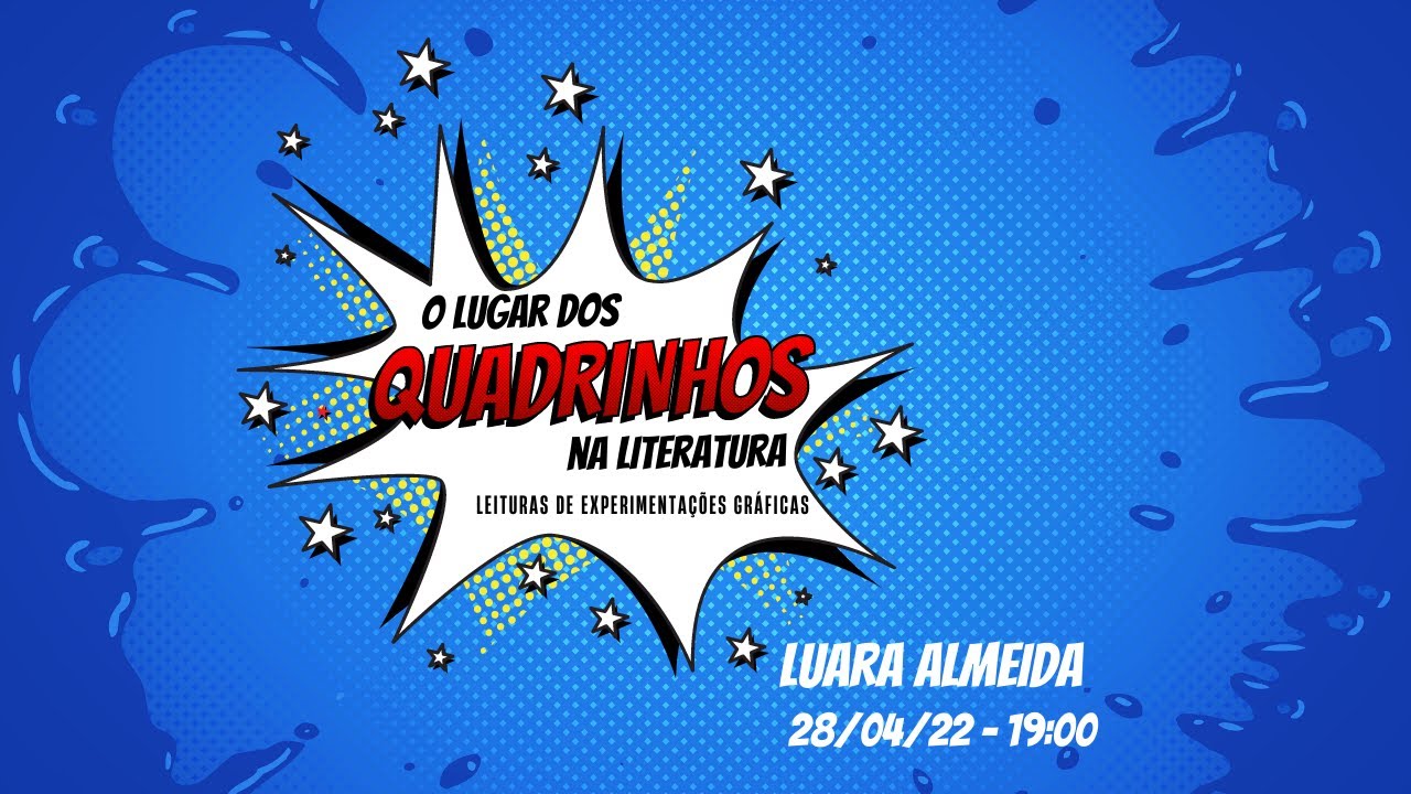 O lugar dos quadrinhos na literatura: leituras de experimentações gráficas