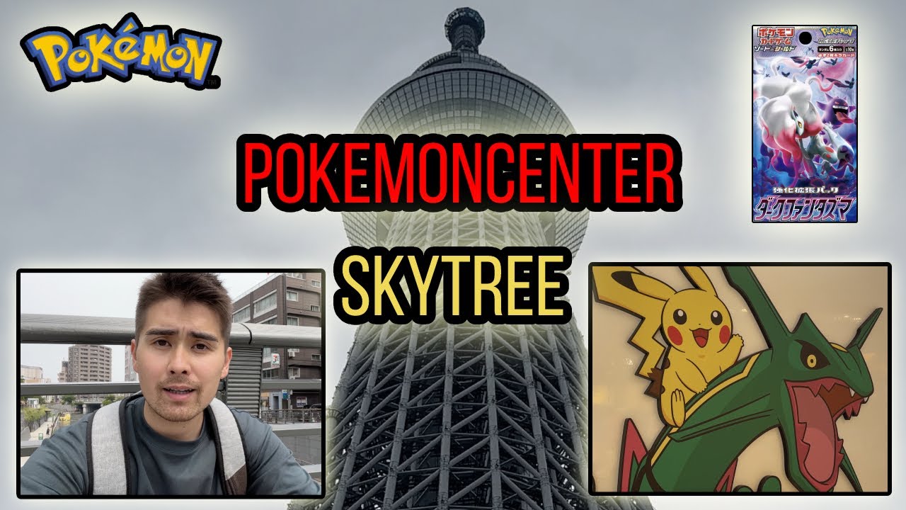 PokémonCenter - Tokio - Asakusa - Skytree! Buying Pokémon "Dark Phantasma" !!