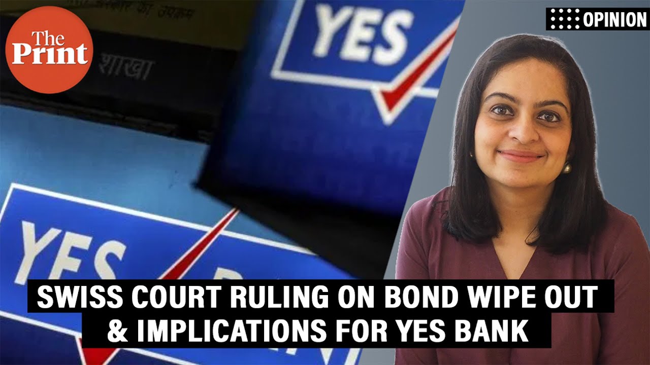 What does a Swiss court ruling on Credit Suisse's bond wipe out mean for Yes Bank?