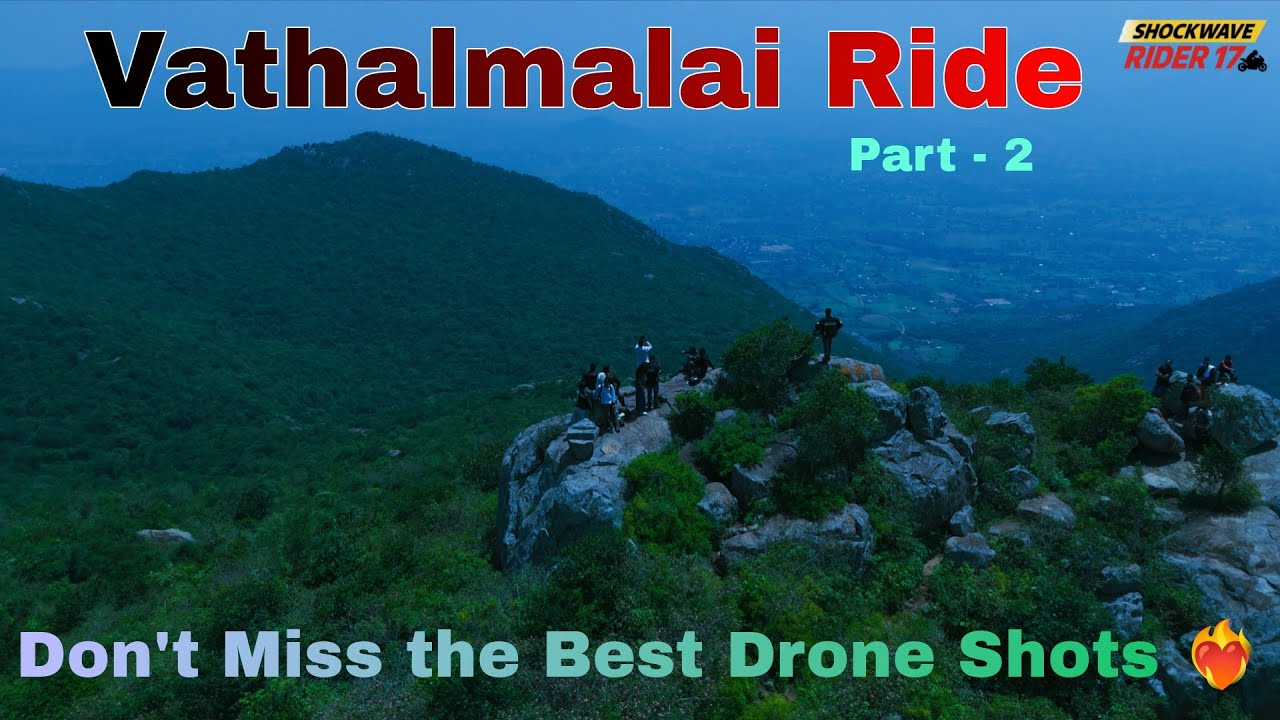 Vathalmalai Ride | Dharmapuri | Amazing Drone Views | Kannada Vlog | 23 Hair Pin Bends | Watch in 4K