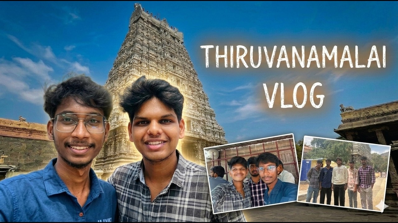thiruvanamalai vlog || arunachalam || telugu