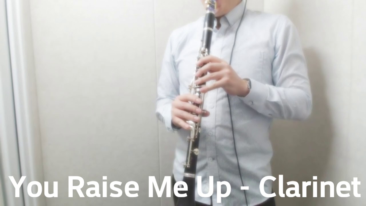 You Raise Me Up - Clarinet 클라리넷