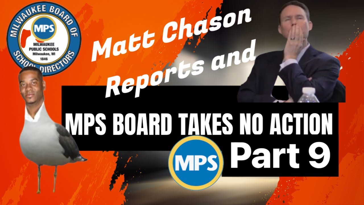 Chason pt 9 MPS and the Milwaukee City Attorney's Office