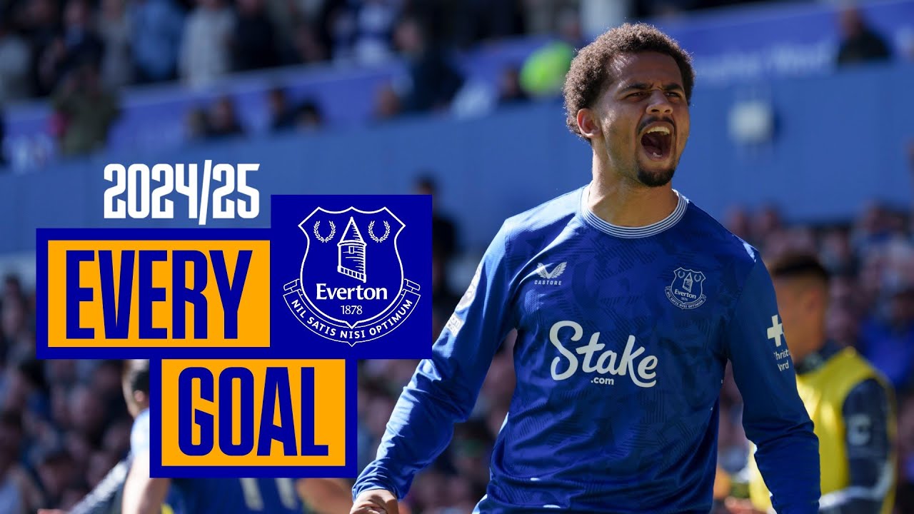 EVERY Everton Goal Of 2024/25! 🤩🔵