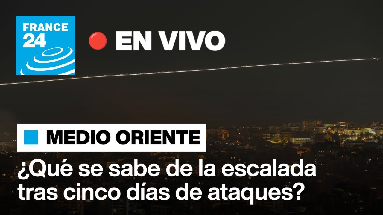 🔴 En vivo: Lo que sabemos de la escalada en Medio Oriente tras cinco días de ataques