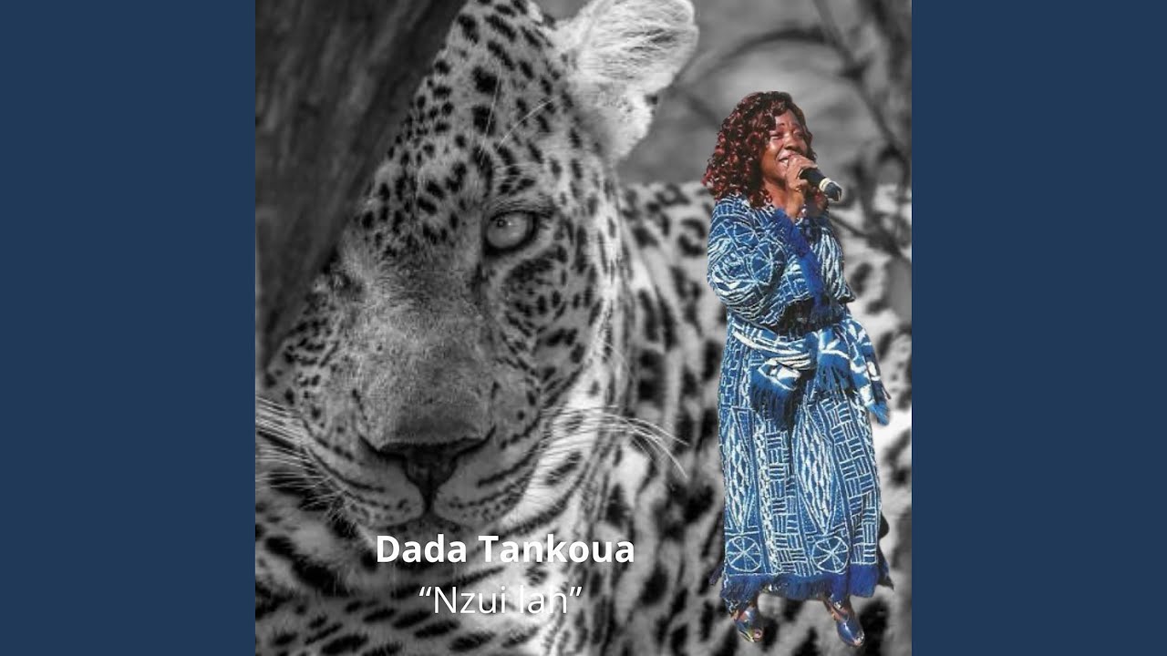 NZUI LAH - Dada Tankoua
