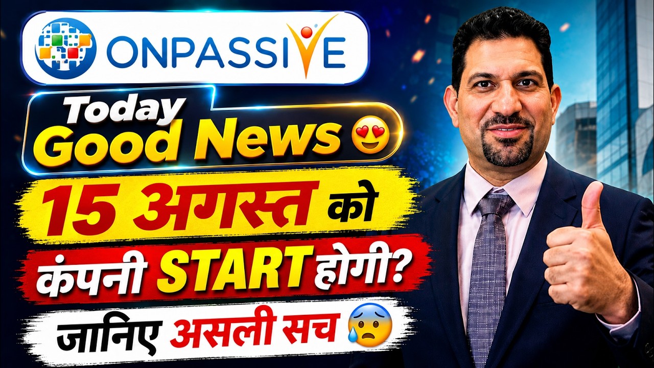 Onpassive New Update Today | Onpassive Latest Update | Onpassive Today New Update | Onpassive