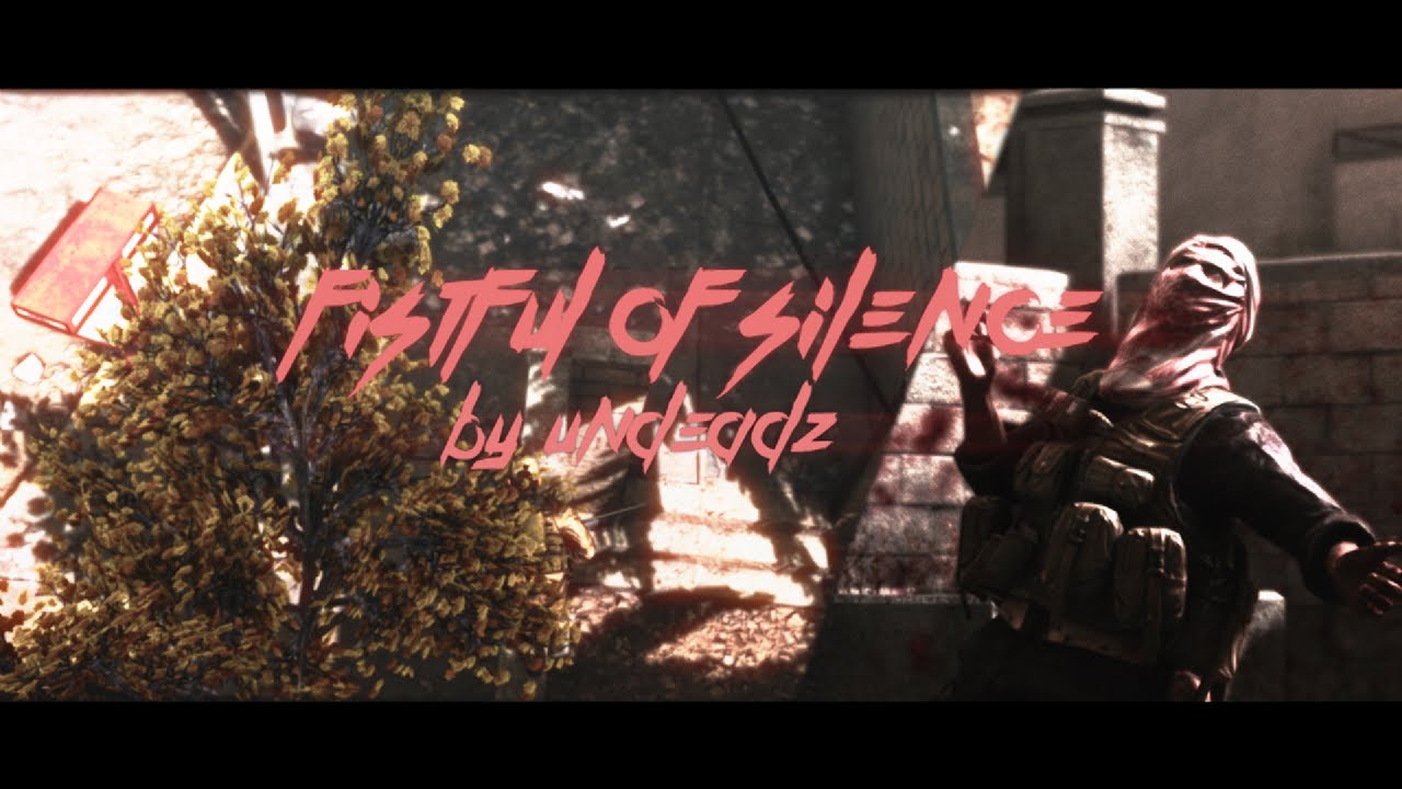 FISTFUL OF SILENCE / COD4
