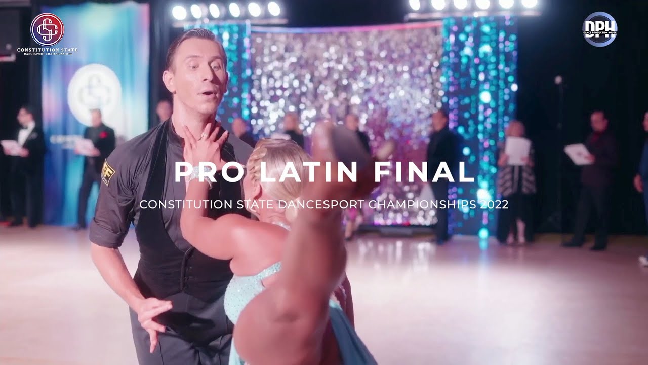PRO LATIN FINAL | CONSTITUTION STATE DANCESPORT CHAMPIONSHIPS 2022