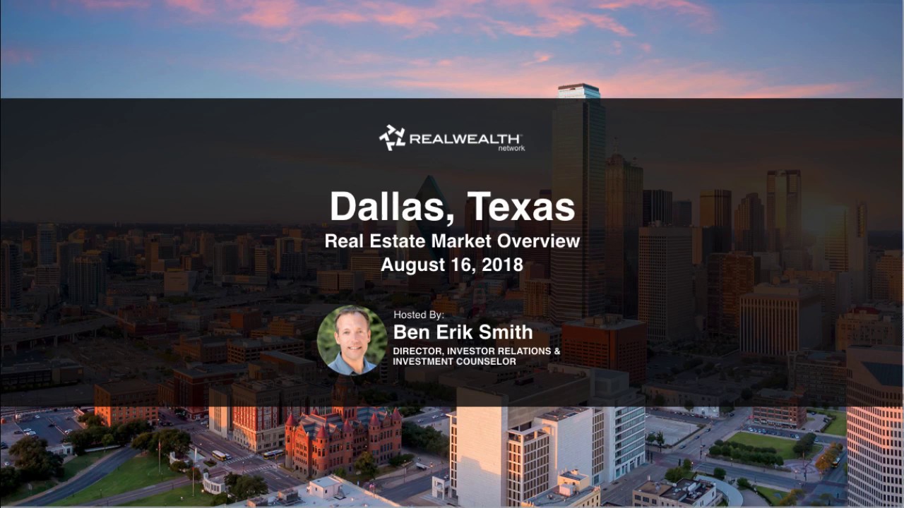 Dallas Real Estate Market Update [August 2018]