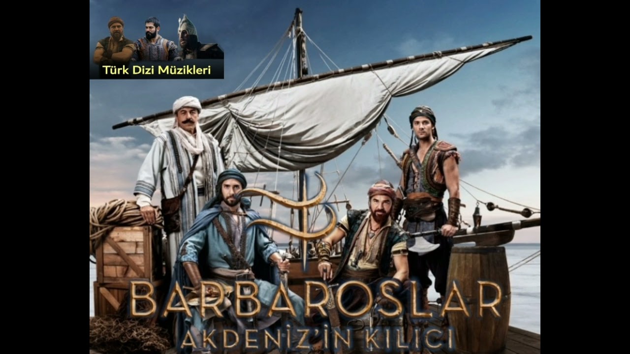 Barbaroslar Akdeniz'in Kılıcı M&uuml;zikleri - İshak Reis