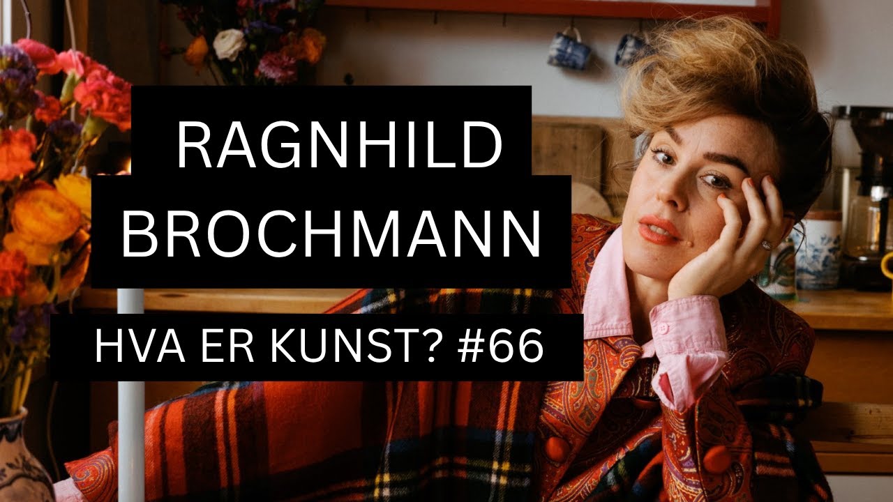 Ragnhild Brochmann / Estetikeren / Stygt og pent / billedkunst / Estetikk og etikk / Tips / 66