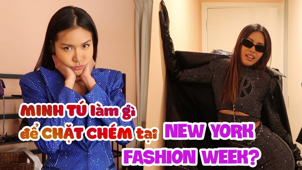 MINH TÚ làm gì để chặt chém tại New York Fashion Week