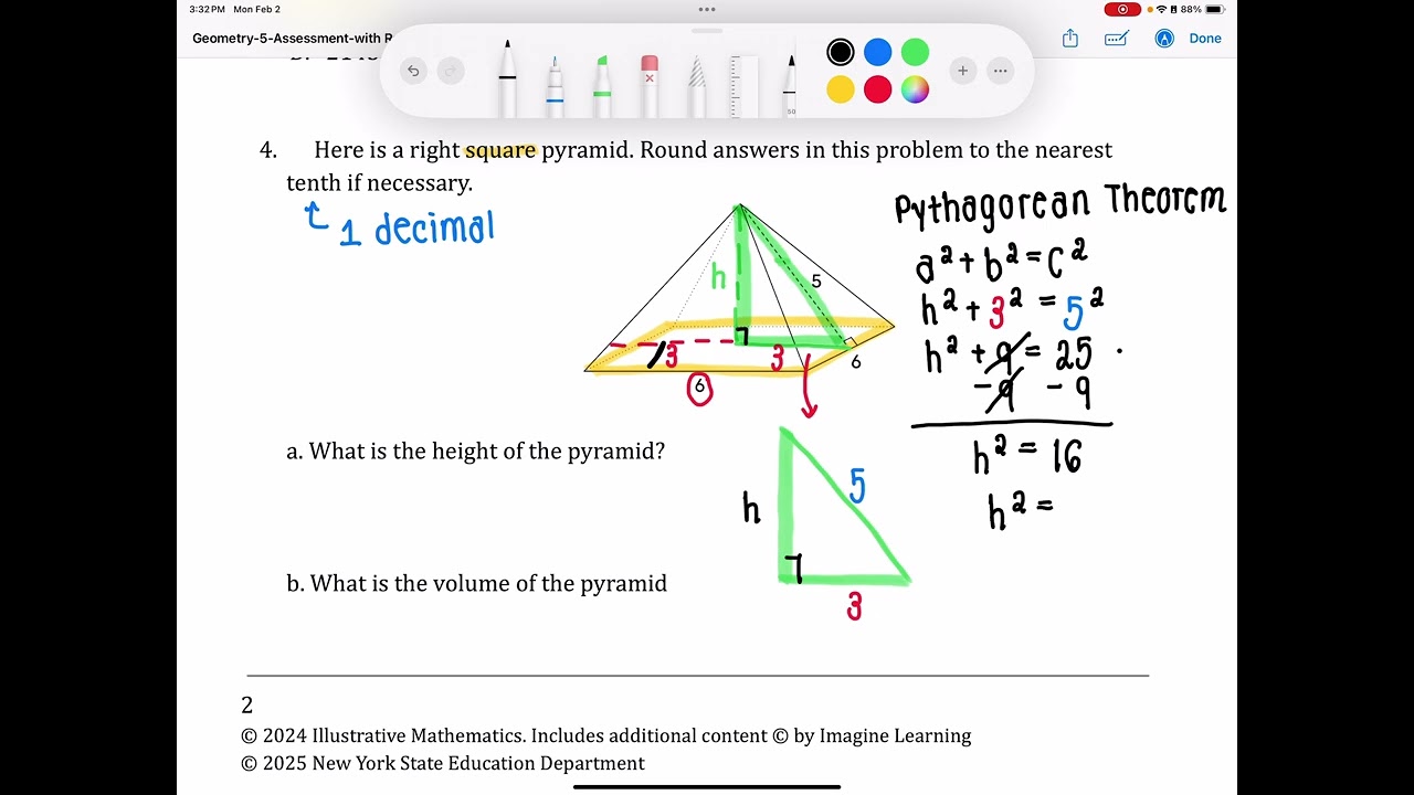 Question #4 Finding the Height and Volume of a Square Pyramid when Given Slant Height
