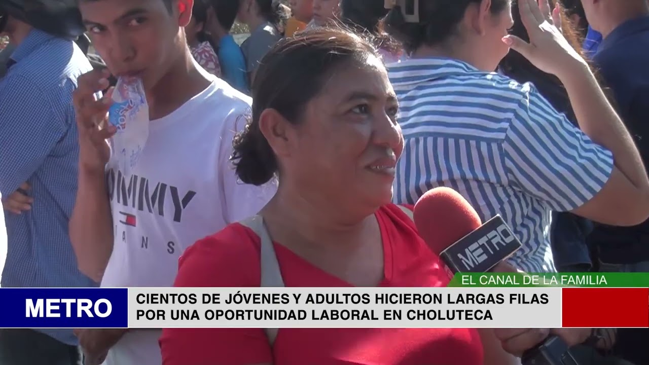CIENTOS DE JÓVENES Y ADULTOS HICIERON LARGAS FILAS POR UNA OPORTUNIDAD LABORAL EN CHOLUTECA