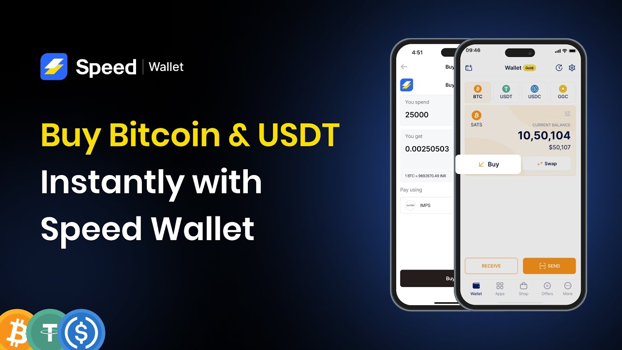 Buy Bitcoin & USDT Instantly with Speed Wallet