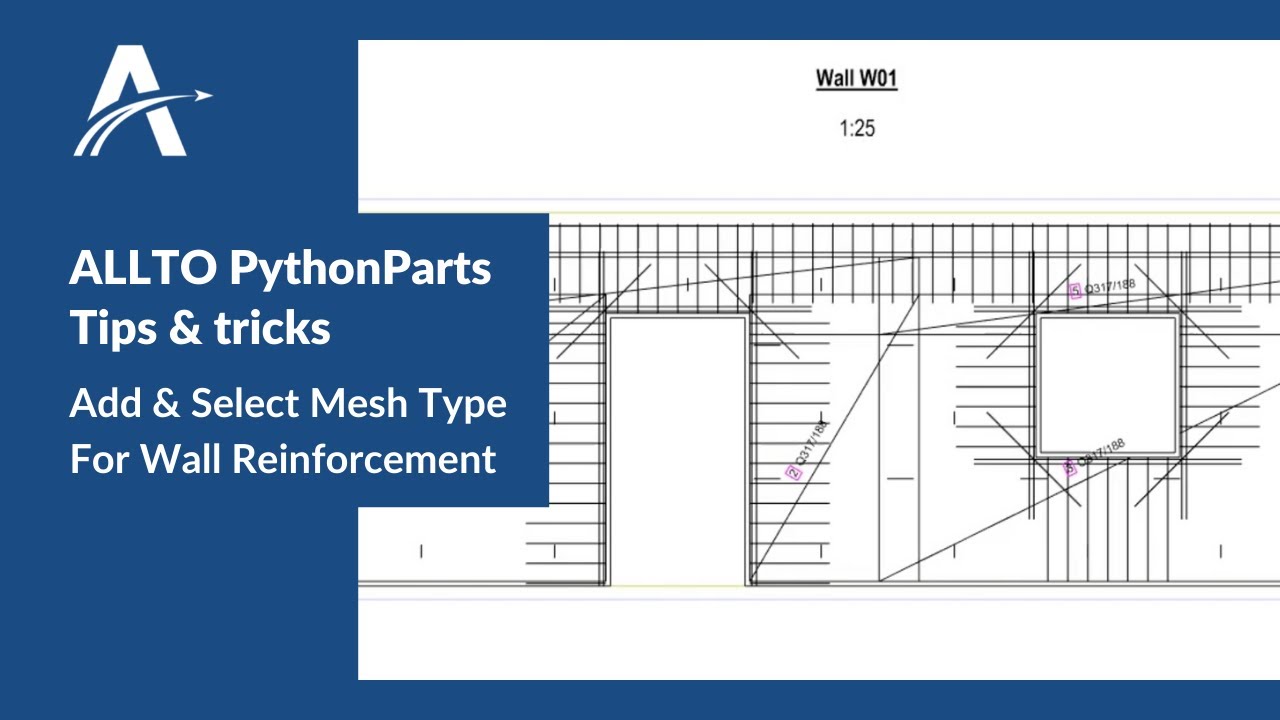Tips and tricks - Add & Select Mesh type for Wall Reinforcement PythonParts