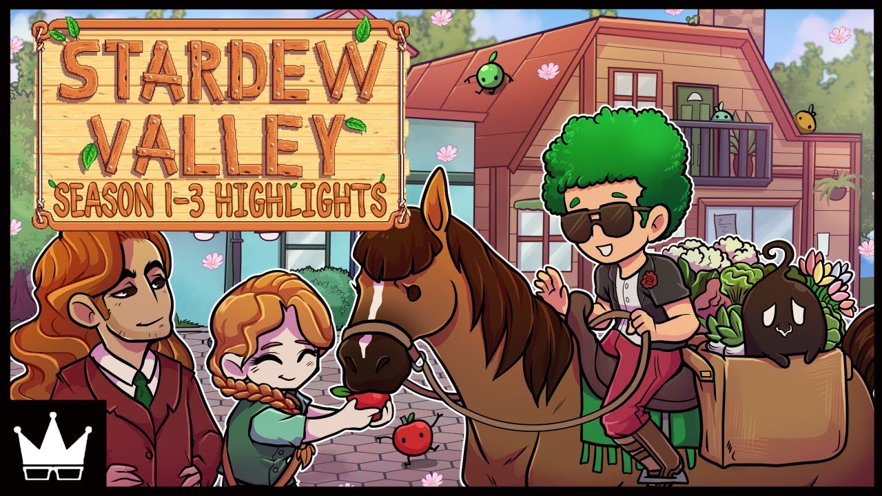 Stardew Valley Seasons 1 - 3 Highlights | March 2016 - Sept 2018