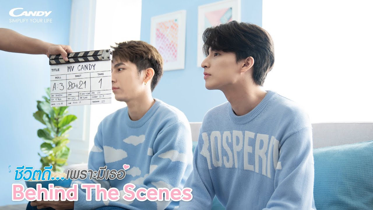 ชีวิตดี..เพราะมีเธอ : มิว ศุภศิษฏ์ & กลัฟ คณาวุฒิ  [Behind The Scene]
