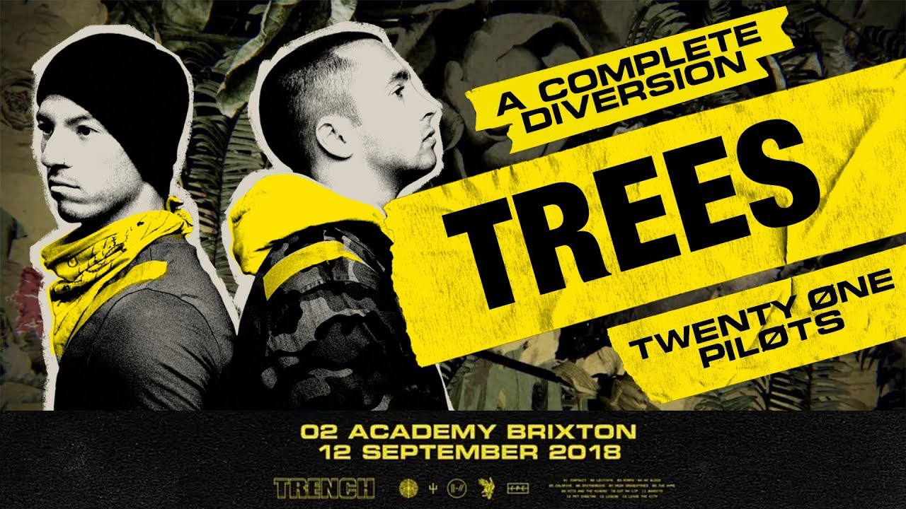 Twenty One Pilots - Trees [Live] (O2 Academy Brixton / A Complete Diversion)