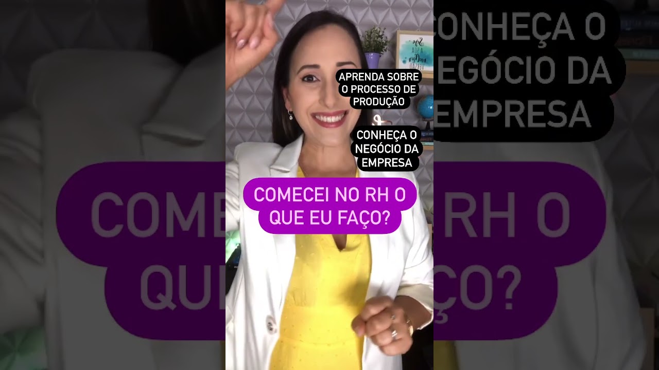Comecei no RH o que eu fa&ccedil;o?