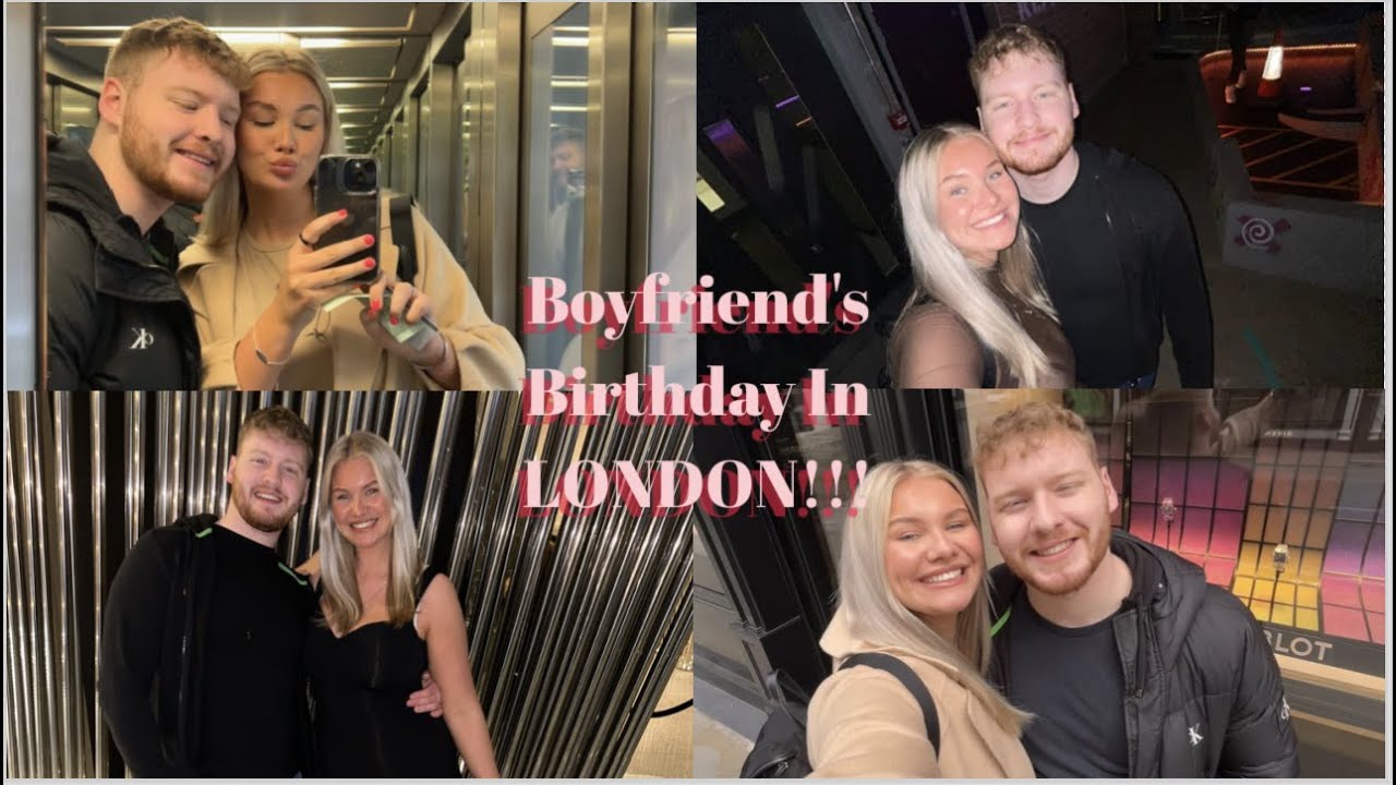 Let's Go To LONDON!! For My Boyfriend's Birthday :)