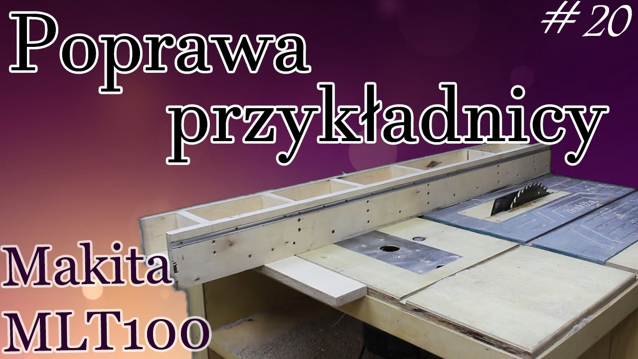 Przykładnica / culaga Makita MLT100 - poprawa fabryki